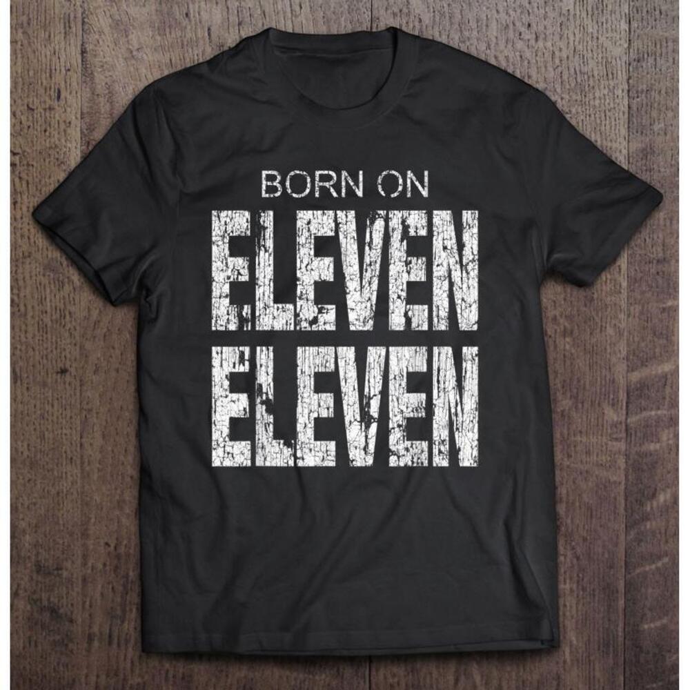Born On 1111 November Birthday For Men Women